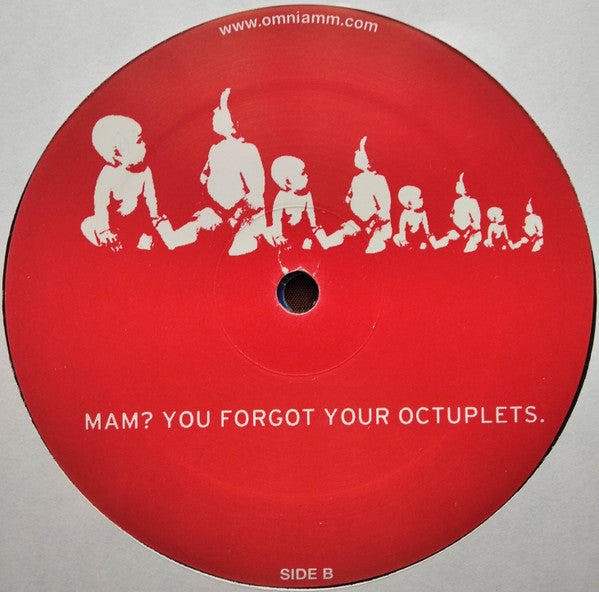 Various : Mam? You Forgot Your Octuplets (2x12", Comp)