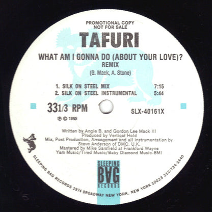 Tafuri : What Am I Gonna Do (About Your Love)? (Remix) (12", Promo)
