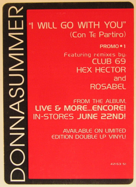Donna Summer : I Will Go With You (Con Te Partiró) (Promo #1) (12", Promo)