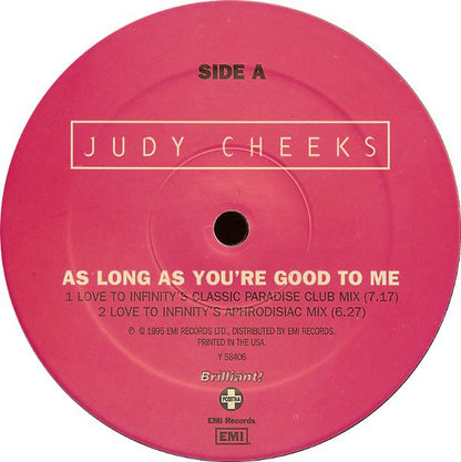 Judy Cheeks : As Long As You're Good To Me (12", Single)