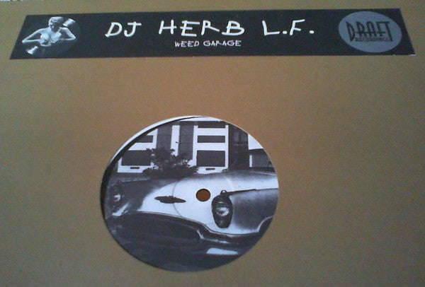 Herb LF : Weed Garage (12")