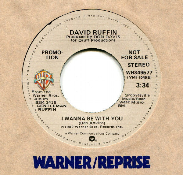 David Ruffin : I Wanna Be With You (7", Promo)