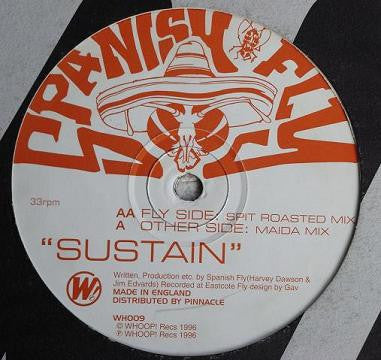Spanish Fly (10) : Sustain (12")