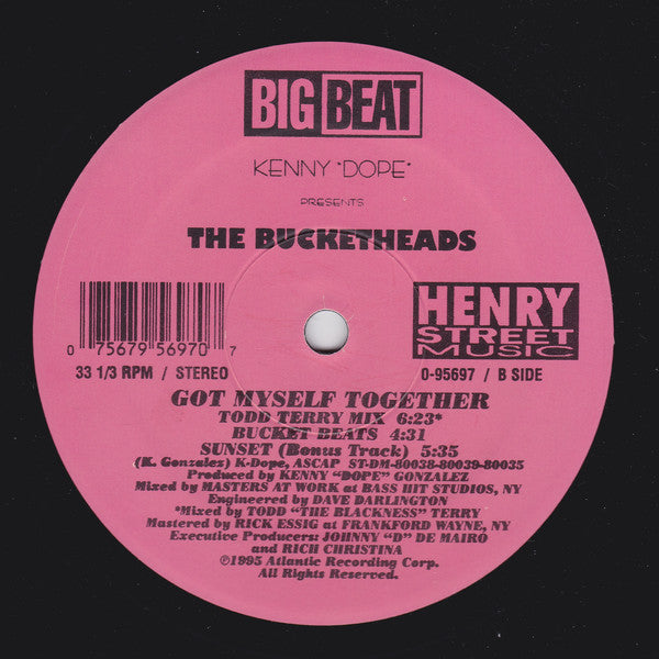 Kenny "Dope"* Presents The Bucketheads : Got Myself Together (12")