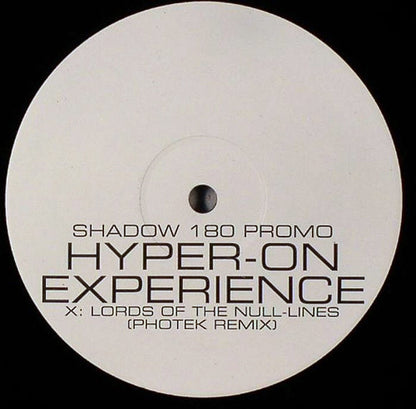 Hyper-On Experience* / Higher Sense : Lords Of The Null-Lines (Photek Remix)  / Cold Fresh Air (Cyantific Remix) (12", Promo)