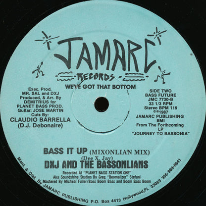 DXJ And The Bassonlians : Bass It Up (12")