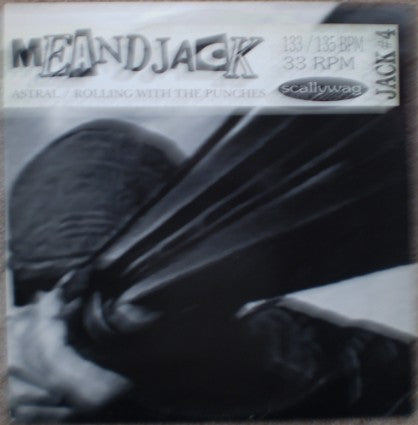Meandjack* : Astral / Rolling With The Punches (12")