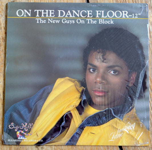 The New Guys On The Block* : On The Dance Floor (12")