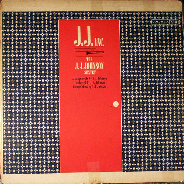 The J.J. Johnson Sextet : J.J. Inc. (LP, Album, Mono)