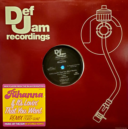 Rihanna Featuring Corey Gunz* : If It's Lovin' That You Want (Remix) (12", Single, Promo)