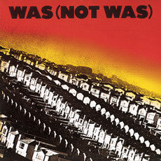 Was (Not Was) : Was (Not Was) (LP, Album)