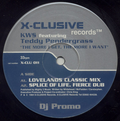 KWS* Featuring Teddy Pendergrass : The More I Get, The More I Want (Parts 1 & 2) (2x12", Promo)
