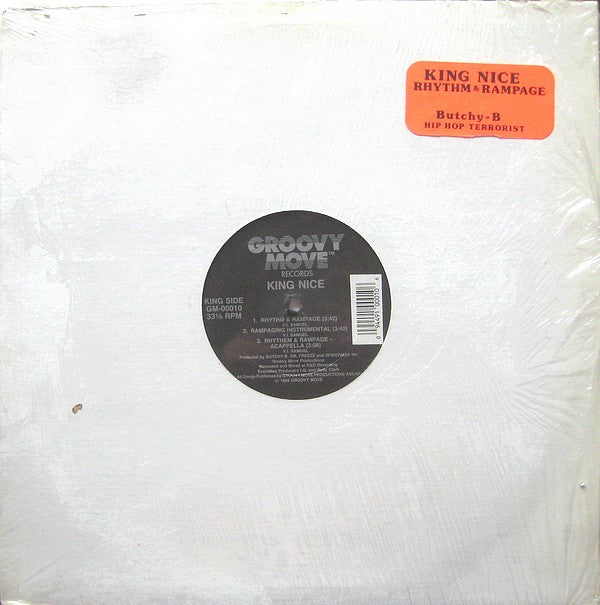 King Nice / Butchy-B : Rhythm & Rampage / Hip Hop Terrorist (12")