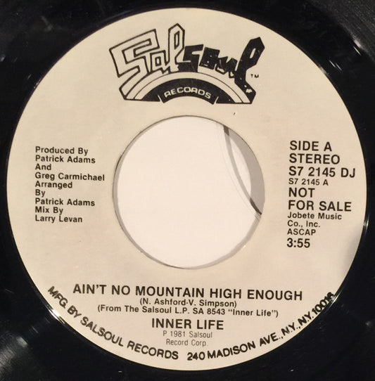 Inner Life : Ain't No Mountain High Enough (7", Promo)