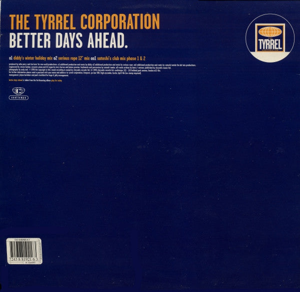 The Tyrrel Corporation : Better Days Ahead (12", Single)