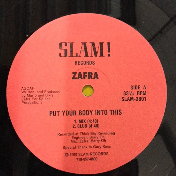 Zafra : Put Your Body Into This (12")