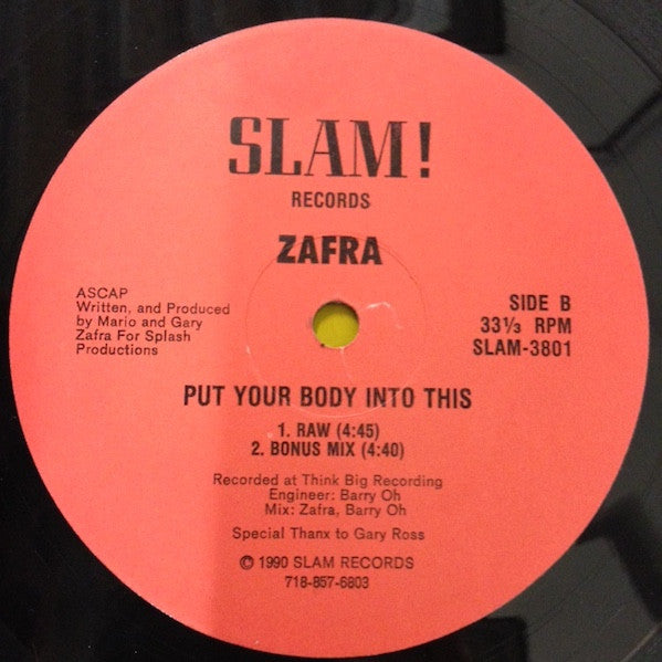 Zafra : Put Your Body Into This (12")