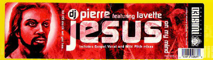 DJ Pierre Featuring Lavette : Jesus On My Mind (12")