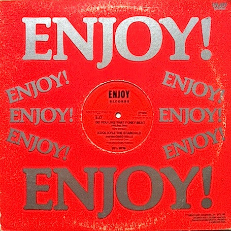 Kool Kyle The Starchild And The Disco Dolls : Do You Like That Funky Beat (Ahh Beat, Beat) (12")