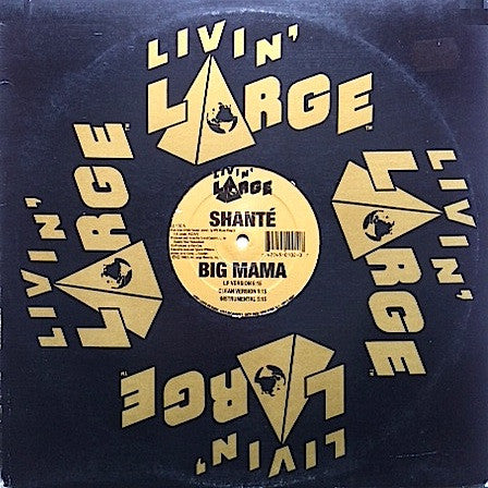 Shanté* : Big  Mama (12")