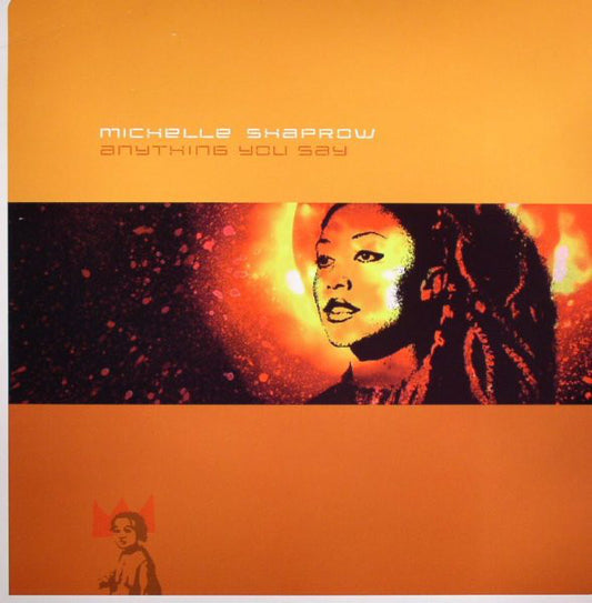 Michelle Shaprow : Anything You Say (12")
