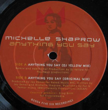 Michelle Shaprow : Anything You Say (12")
