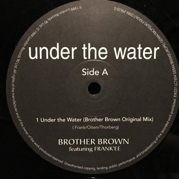 Brother Brown Featuring Frank'ee : Under The Water (12")