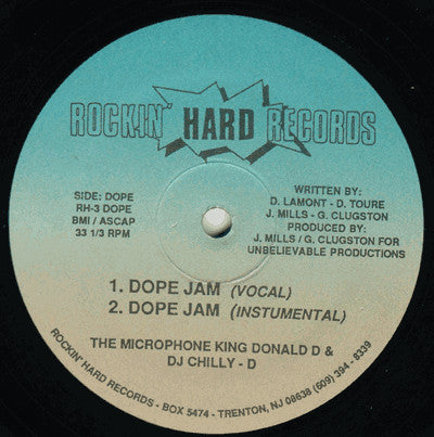 The Microphone King Donald D* & DJ Chilly-D : Dope Jam / Outlaw (12")