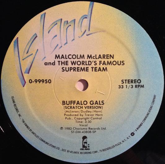 Malcolm McLaren And The World's Famous Supreme Team* : Buffalo Gals (12", SP )