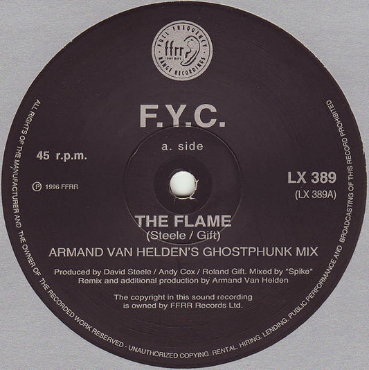 F.Y.C.* : The Flame (12")