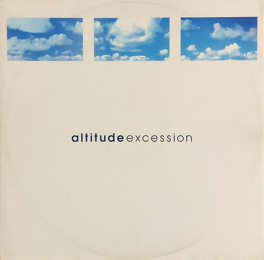 Altitude : Excession (12")