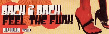 Back 2 Back (11) : Feel The Funk (12")