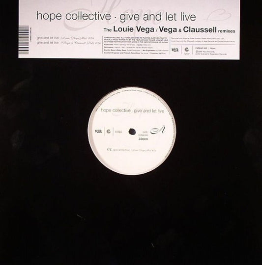 Hope Collective : Give And Let Live (The Louie Vega / Vega & Claussell Remixes) (12")