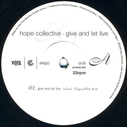 Hope Collective : Give And Let Live (The Louie Vega / Vega & Claussell Remixes) (12")