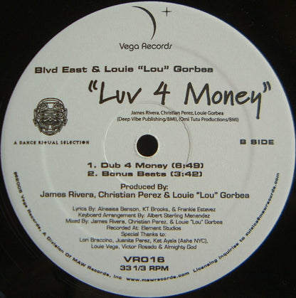 Blvd East* & Louie "Lou" Gorbea : Luv 4 Money (12")