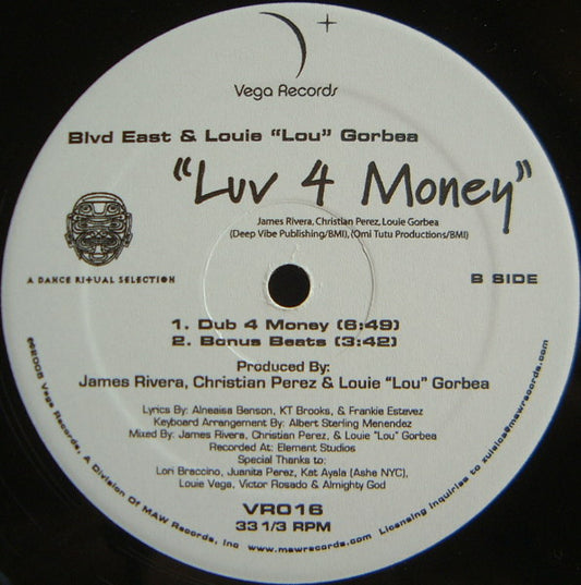 Blvd East* & Louie "Lou" Gorbea : Luv 4 Money (12")
