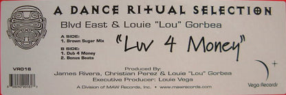 Blvd East* & Louie "Lou" Gorbea : Luv 4 Money (12")