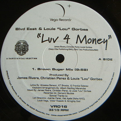 Blvd East* & Louie "Lou" Gorbea : Luv 4 Money (12")