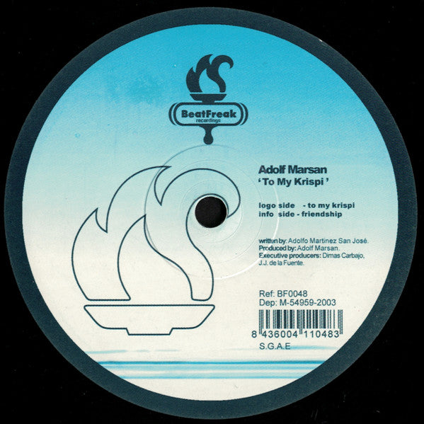 Adolf Marsan : To My Krispi (12")
