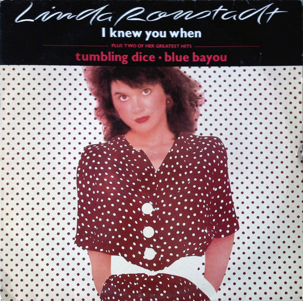 Linda Ronstadt : I Knew You When (12", Single)