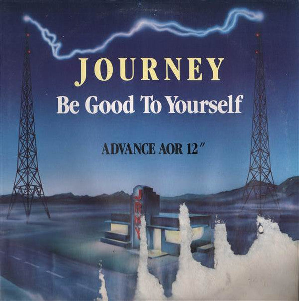 Journey : Be Good To Yourself (12", Promo)