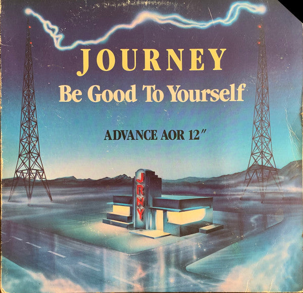 Journey : Be Good To Yourself (12", Promo)