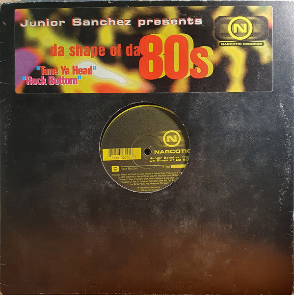 Junior Sanchez : Da Shape Of Da 80s (12")