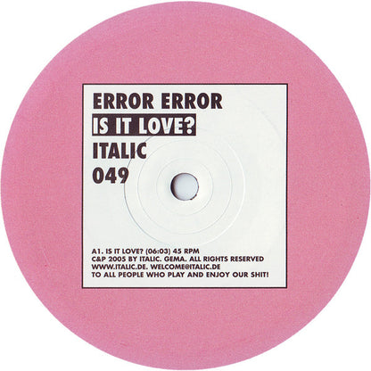 Error Error : Is It Love? (12")