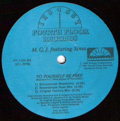M.C.J. Featuring Sima : To Yourself Be Free (12")