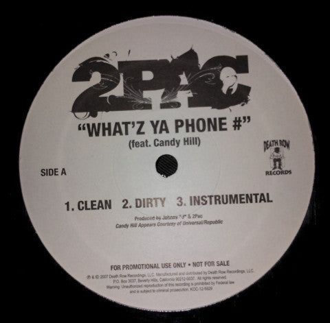 2pac : What'z Ya Phone #/Picture Me Rollin' (12", Promo)