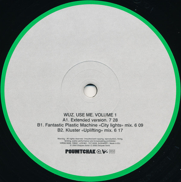 Alex Gopher With Demon Presents WUZ : Use Me (Volume 1) (12")