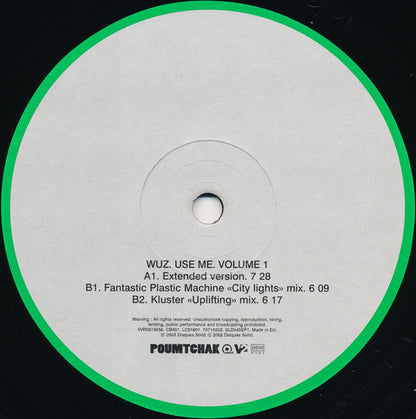 Alex Gopher With Demon Presents WUZ : Use Me (Volume 1) (12")