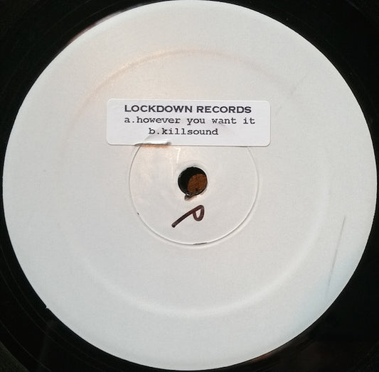 Lo-Key : However You Want It / Killsound (12", W/Lbl, Sti)