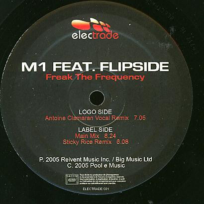M1 Feat. Flipside* : Freak The Frequency (12")